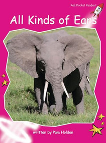 All Kinds of Ears by Pam Holden, 9781927197585