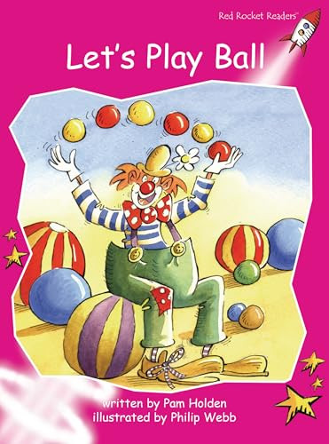 Let's Play Ball by Pam Holden, Philip Webb, 9781877363177