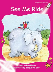 See Me Ride by Pam Holden, Jacqueline East, 9781877363306
