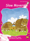 Slow Movers by Pam Holden, Lamia Aziz, 9781877419010