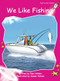 We Like Fishing by Pam Holden, Samer Hatam, 9781927197523