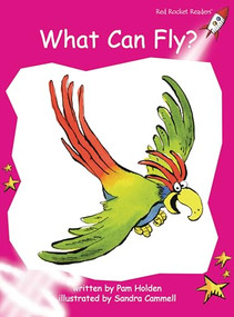 What Can Fly? by Pam Holden, Sandra Cammell, 9781877363955