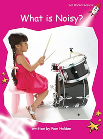 What Is Noisy? by Pam Holden, 9781877419249