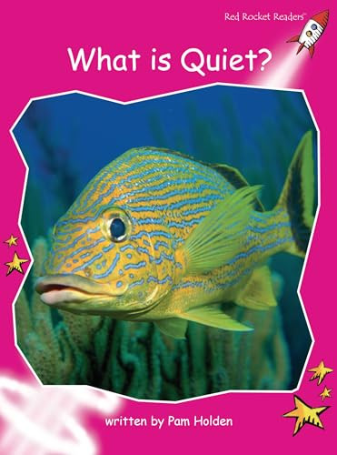 What Is Quiet? by Pam Holden, 9781877419928