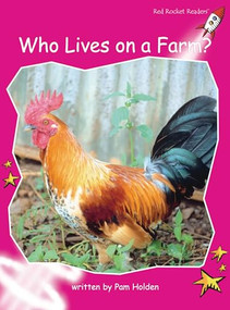 Who Lives on a Farm? by Pam Holden, 9781877435904