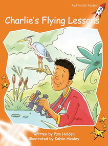 Charlie's Flying Lessons by Pam Holden, Kelvin Hawley, 9781776541706