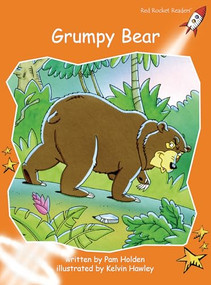 Grumpy Bear by Pam Holden, Kelvin Hawley, 9781776541713