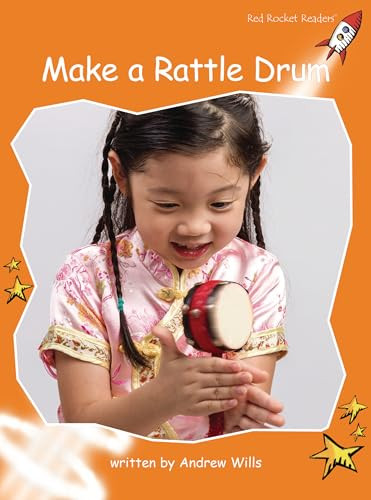 Make a Rattle Drum by Andrew Wills, 9781776541805