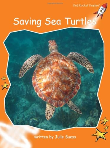 Saving Sea Turtles by Julie Suess, 9781776541829