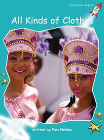 All Kinds of Clothes by Pam Holden, 9781877419461