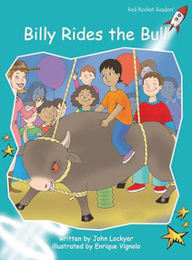 Billy Rides the Bull by John Lockyer, Enrique Vignolo, 9781776542444
