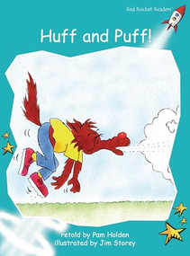 Huff and Puff! by Pam Holden, Jim Storey, 9781877363580