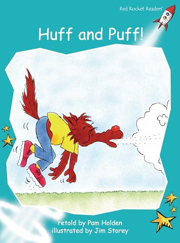 Huff and Puff! by Pam Holden, Jim Storey, 9781877363580