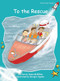 To The Rescue by Dawn McMillan, Enrique Vignolo, 9781776542505