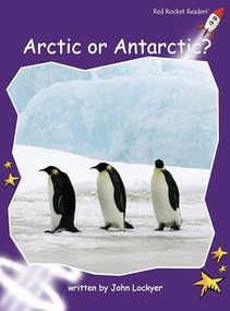 Arctic or Antarctic? by John Lockyer, 9781877435195