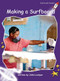 Making a Surfboard by John Lockyer, 9781776540914