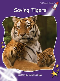 Saving Tigers by John Lockyer, 9781877435485