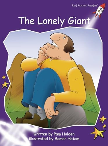 The Lonely Giant by Pam Holden, Samer Hatam, 9781877435324
