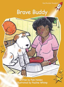 Brave Buddy by Pam Holden, Pauline Whimp, 9781776851133