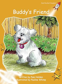Buddy's Friend by Pam Holden, Pauline Whimp, 9781877435355