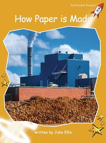 How Paper Is Made by Julie Ellis, 9781877435683