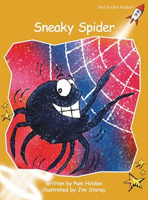 Sneaky Spider by Pam Holden, Jim Storey, 9781877363832