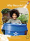 Why Recycle? by Julie Ellis, 9781877435591