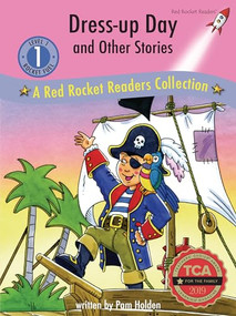 Dress-Up Day and Other Stories (A Red Rocket ™ Readers Collection) by Pam Holden, 9781776541942