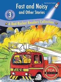 Fast and Noisy and Other Stories (A Red Rocket ™ Readers Collection) by Pam Holden, 9781776542017