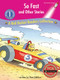So Fast and Other Stories (A Red Rocket ™ Readers Collection) by Pam Holden, 9781776541966