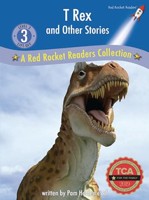 T Rex and Other Stories (A Red Rocket ™ Readers Collection) by Pam Holden, 9781776542024