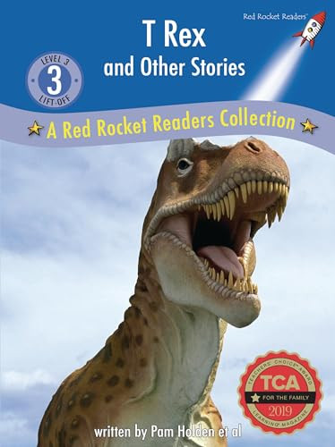 T Rex and Other Stories (A Red Rocket ™ Readers Collection) by Pam Holden, 9781776542024