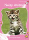 Noisy Animals by Pam Holden, 9781877490569