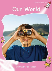 Our World - 9781776541188 by Pam Holden, 9781776541188
