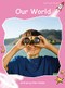 Our World - 9781776541188 by Pam Holden, 9781776541188