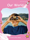 Our World - 9781776541188 by Pam Holden, 9781776541188