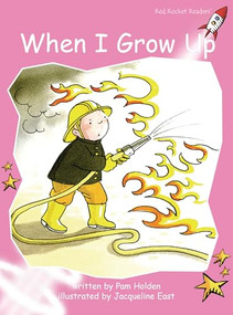 When I Grow Up - 9781877363061 by Pam Holden, Jacqueline East, 9781877363061