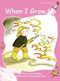 When I Grow Up - 9781877363061 by Pam Holden, Jacqueline East, 9781877363061