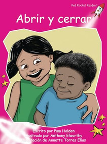 Abrir y cerrar (Open and Close) (Spanish Edition) by Pam Holden, Anthony Elworthy, 9781776851843