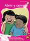 Abrir y cerrar (Open and Close) (Spanish Edition) by Pam Holden, Anthony Elworthy, 9781776851843