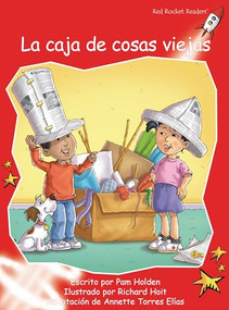 La caja de cosas viejas (The Junk Box) (Spanish Edition) by Pam Holden, Richard Hoit, 9781877506918