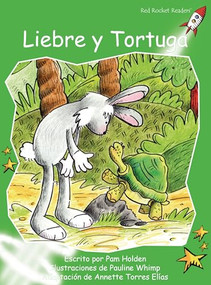 Liebre y Tortuga (Hare and Tortoise) (Spanish Edition) by Pam Holden, Pauline Whimp, 9781927197042