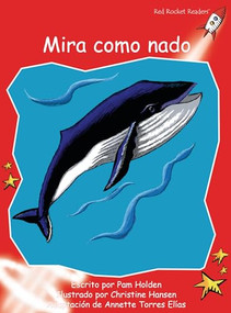 Míra como nado (Watch Me Swim) (Spanish Edition) by Pam Holden, Christine Hansen, 9781877506901