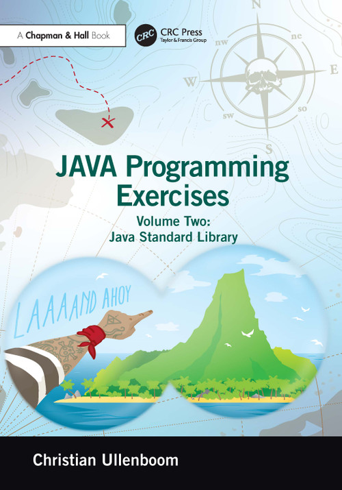 Java Programming Exercises (Volume Two: Java Standard Library) by Christian Ullenboom, 9781032798011