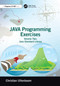 Java Programming Exercises (Volume Two: Java Standard Library) by Christian Ullenboom, 9781032798011