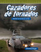 Cazadores de tornados (Medidas de tendencia central) (Spanish Edition) by Christine Dugan, 9798765960516