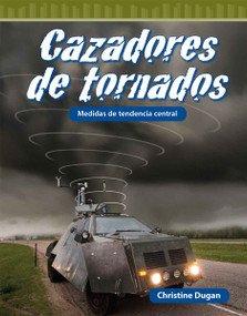 Cazadores de tornados (Medidas de tendencia central) (Spanish Edition) by Christine Dugan, 9798765960516