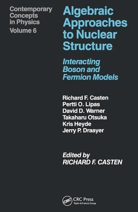 Algebraic Approaches to Nuclear Structure by A. Castenholz, 9783718605385