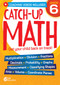 Catch-Up Math: 6th Grade by Teacher Created Materials, 9798765970157