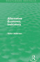Alternative Economic Indicators (Routledge Revivals) by Victor Anderson, 9780415739511